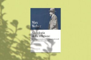 Scopri di più sull'articolo Sociologia della religione – Max Weber