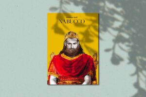 Scopri di più sull'articolo Il Nabucco – Giuseppe Verdi