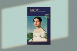 Scopri di più sull'articolo Orgoglio e pregiudizio di Jane Austen